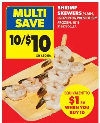 Real Canadian Superstore SHRIMP SKEWERS, 10' S offer