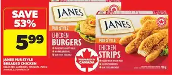 Real Canadian Superstore JANES PUB STYLE BREADED CHICKEN offer