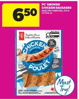 Real Canadian Superstore PC SMOKED CHICKEN SAUSAGES offer