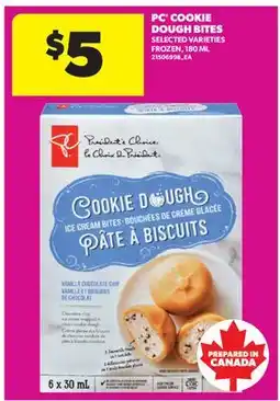 Real Canadian Superstore PC COOKIE DOUGH BITES offer