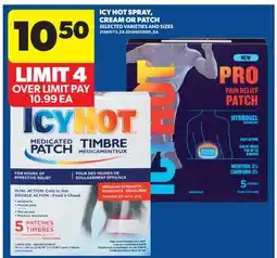 Real Canadian Superstore ICY HOT SPRAY, CREAM OR PATCH offer