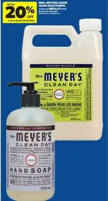 Real Canadian Superstore MRS. MEYERS LIQUID HAND SOAP PUMPS, 370 ML OR REFILLS, 975 ML offer