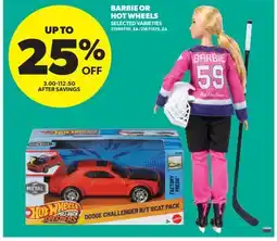 Real Canadian Superstore BARBIE OR HOT WHEELS offer