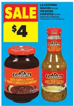 Real Canadian Superstore LA COSTENA SAUCES, 455 ML OR DICED CHIPOTLE, 217 ML offer