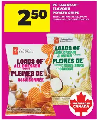 Real Canadian Superstore PC LOADS OF FLAVOUR POTATO CHIPS offer