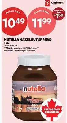 Real Canadian Superstore NUTELLA HAZELNUT SPREAD offer