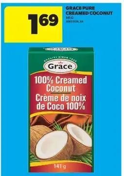 Real Canadian Superstore GRACE PURE CREAMED COCONUT offer