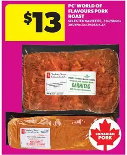 Real Canadian Superstore PC WORLD OF FLAVOURS PORK ROAST, 730/900 G offer