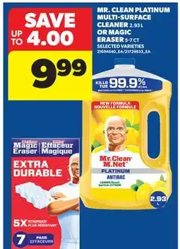 Real Canadian Superstore MR. CLEAN PLATINUM MULTI-SURFACE CLEANER, 2.93 L OR MAGIC ERASER, 5-7 CT offer