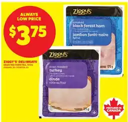 Real Canadian Superstore ZIGGY'S DELI MEATS offer