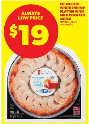 Real Canadian Superstore PC PACIFIC WHITE SHRIMP PLATTER WITH MILD COCKTAIL SAUCE offer