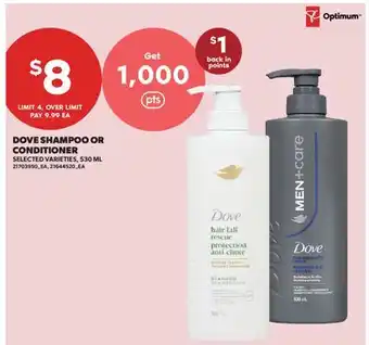 Real Canadian Superstore DOVE SHAMPOO OR CONDITIONER offer
