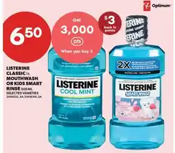 Real Canadian Superstore LISTERINE CLASSIC, 1 L MOUTHWASH OR KIDS SMART RINSE, 500 ML offer
