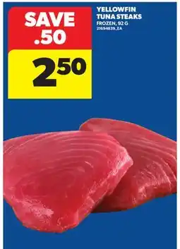 Real Canadian Superstore YELLOWFIN TUNA STEAKS offer