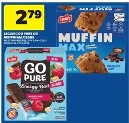 Real Canadian Superstore LECLERC GO PURE OR MUFFIN MAX BARS, 5/6' S offer