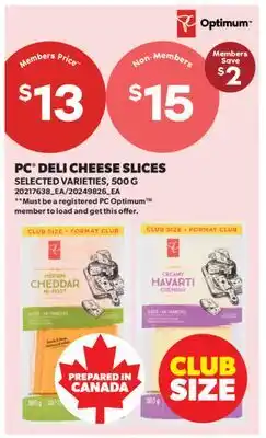 Real Canadian Superstore PC DELI CHEESE SLICES offer