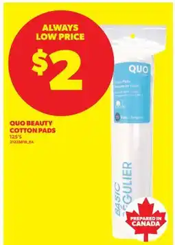Real Canadian Superstore QUO BEAUTY COTTON PADS, 125'S offer