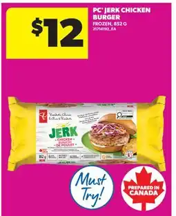 Real Canadian Superstore PC JERK CHICKEN BURGER offer