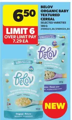 Real Canadian Superstore BELOV ORGANIC BABY TEXTURED CEREAL offer