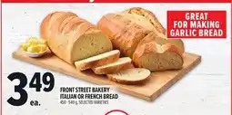 Metro FRONT STREET BAKERY ITALIAN OR FRENCH BREAD offer