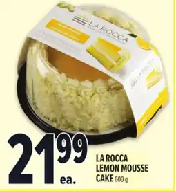 Metro LA ROCCA LEMON MOUSSE CAKE offer