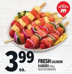 Metro FRESH SALMON KABOBS offer
