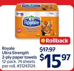 Walmart Royale Ultra Strength 2-ply paper towels offer