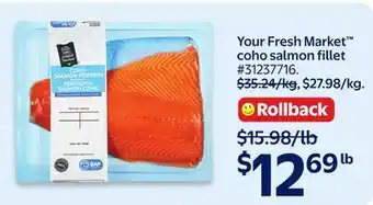 Walmart Your Fresh Market coho salmon fillet offer