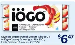Walmart Olympic organic Greek yogurt tubs 650 g or iögo Creamy Duo yogurt offer