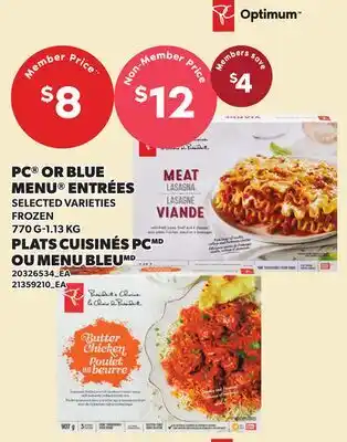 Independent Grocer PC OR BLUE MENU ENTRÉES, 770 G-1.13 KG offer