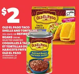 Independent Grocer OLD EL PASO TACO SHELLS AND TORTILLAS, 125-334 G OR REFIRED BEANS, 308 ML offer