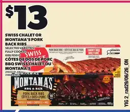 Independent Grocer SWISS CHALET OR MONTANA'S PORK BACK RIBS, 600/650 G offer