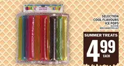 Food Basics SELECTION COOL FLAVOURS ICE POPS offer