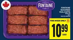 Food Basics FONTAINE SEASONED VEAL KAFTA offer
