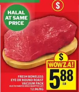 Food Basics FRESH BONELESS EYE OR ROUND ROAST VACUUM PACK offer