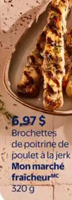 Walmart Brochettes de poitrine de poulet à la jerk Mon marché fraîcheur offer