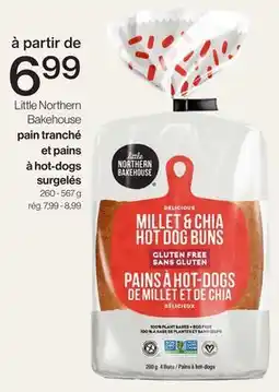 Avril Little Northern Bakehouse pain tranché et pains à hot-dogs surgelés offer