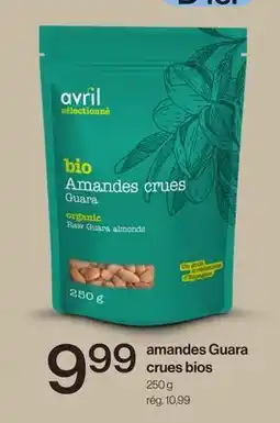 Avril Amandes Guara crues bios offer