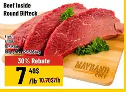 Mayrand Beef Inside Round Bifteck offer