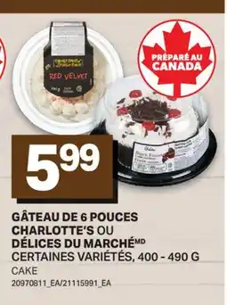 L'Intermarché GÂTEAU DE 6 POUCES OU DÉLICES DU MARCHÉ | CAKE offer