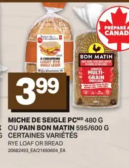 L'Intermarché MICHE DE SEIGLE 480 G OU PAIN, 595/600 G | RYE LOAF OR BREAD offer