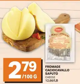 L'Intermarché FROMAGE CACIOCAVALLO | CHEESE offer