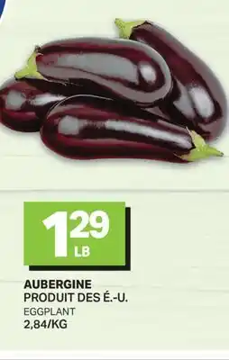 L'Intermarché AUBERGINE | EGGPLANT offer