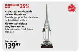 Home Hardware FloorMate deluxe wet/dry vacuum Safe offer
