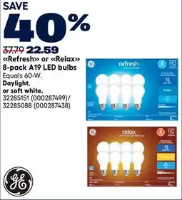 RONA Refresh or Relax 8-pack A19 LED bulbs Daylight, or soft white offer