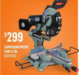 Canac Compound Mitre Saw 12 in offer