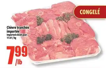 Bonanza Chèvre tranchée importée offer