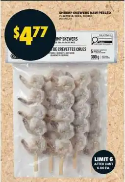 Real Canadian Superstore Shrimp Skewers Raw Peeled offer