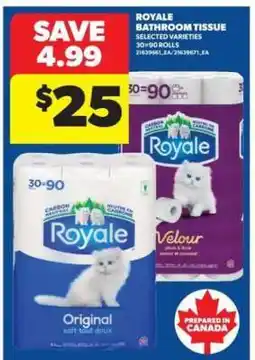 Real Canadian Superstore ROYALE BATHROOM TISSUE offer