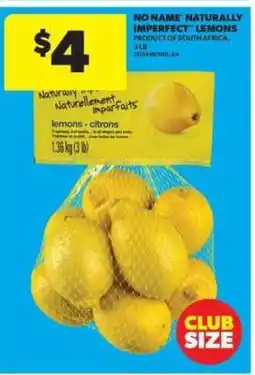 Real Canadian Superstore NO NAME NATURALLY IMPERFECT LEMONS offer